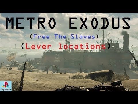 Metro exodus free slaves